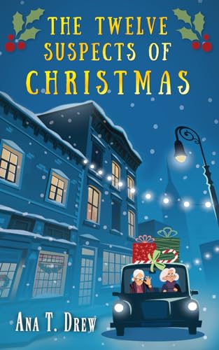 The Twelve Suspects of Christmas: a heartwarming Provence cozy mystery perfect for the holiday season